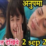 Anupama Written Episode 2nd September 2024